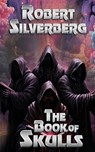 The Book of Skulls - Robert Silverberg - 9781962791601