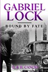 Gabriel Lock - D. & H. Cancio - 9781962825757