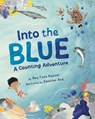 Into the Blue - Amy Foos Kapoor - 9781962981231