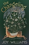 The Changeling - Joy Williams - 9781963108903