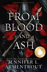 From Blood and Ash Special Edition - Jennifer L. Armentrout - 9781963135688