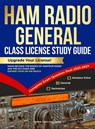 Ham Radio General Class License Study Guide - Morse Code Publishing - 9781963142112