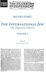 The International Jew: The Definitive Edition (Volume One) - Henry Ford - 9781963143027