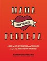 Mamá Didn't Raise a Pendeja - Carolina Acosta ; Aralis Mejia ; Blue Star Press - 9781963183238
