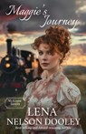 Maggie's Journey - Lena Nelson Dooley - 9781963212150