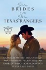 Seven Brides for Seven Texas Rangers - Gabrielle Meyer ; Erica Vetsch ; Amanda Barratt - 9781963212419