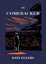 The Comebacker - Dave Eggers - 9781963270013