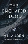 The Enchafèd Flood - W. H. Auden - 9781963319941