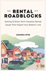 Rental Roadblocks - Amanda Otis - 9781963369687