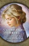 His Unforgettable Bride - Jody Hedlund ; Patti Stockdale - 9781963372465