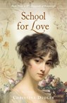 School for Love - Christina Dudley - 9781963408027