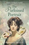 The Purloined Portrait - Christina Dudley - 9781963408041