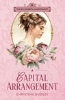 A Capital Arrangement - Christina Dudley - 9781963408133