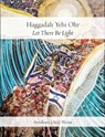 Haggadah Yehi Ohr - Avraham "Avi" Weiss - 9781963475678