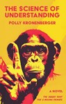 The Science of Understanding - Polly Kronenberger - 9781963511130