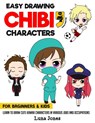 Easy Drawing Chibi Characters for Beginners & Kids - Meow Meow Comma ; Luna Jones - 9781963566017