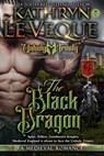 The Black Dragon - Kathryn Le Veque - 9781963585384