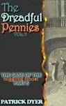 The Dreadful Pennies: The Case of the Giggling Ghost Part 5 - Patrick Dyer - 9781963624137