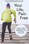 Your Life Pain Free - Dr. Donald Richardson - 9781963667196