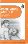 Come Young and Old - Peter Schutes ; J. W. Steed - 9781963667233