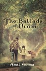 The Ballads of Niam - Amit Verma - 9781963695274