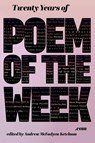 Twenty Years of Poem of the Week.com - Andrew McFadyen-Ketchum - 9781963695595