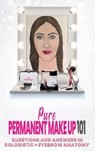 Pure Permanent Make Up 101 - Inna - 9781963764734