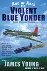 Violent Blue Yonder - Young - 9781963830071