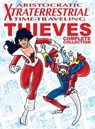 Aristocratic Xtraterrestrial Time-Traveling Thieves - Henry Vogel - 9781963835359