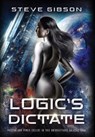 Logic's Dictate - Steve Gibson - 9781963844849