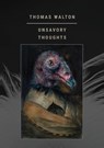 Unsavory Thoughts - Thomas Walton - 9781963846287