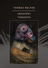 Unsavory Thoughts - Thomas Walton - 9781963846287
