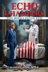 Echo Chambers - Joanne Carter M. Ed. - 9781963883619