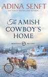 The Amish Cowboy's Home (Large Print Hardcover) - Adina Senft - 9781963929393