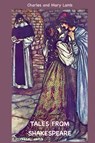 Tales from Shakespeare - Charles Lamb ; Mary Lamb - 9781963956115