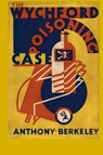 The Wychford Poisoning Case - Anthony Berkeley - 9781963956542