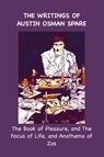 The Writings of Austin Osman Spare - Austin Osman Spare - 9781963956658