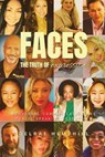 FACES THE TRUTH OF EXPRESSION - Delrae Hemphill - 9781964148724