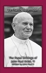 Veritatis Splendor - Pope John Paul II - 9781964170091
