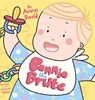 Bennie the Brute - Anna David - 9781964377162