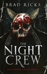 The Night Crew - Brad Ricks - 9781964398433
