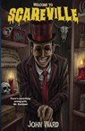 Welcome to Scareville - John Ward - 9781964398679