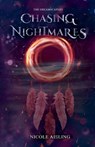 Chasing Nightmares - Nicole Aisling - 9781964430010