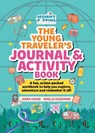 The Young Traveler's Journal & Activity Book (Mommy Poppins) - Anna Fader - 9781964487014