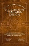 The Game Master’s Handbook of Collaborative Campaign Design - Jonah Fishel ; Tristan Fishel - 9781964487045