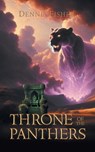 Throne of the Panthers - Dennis Fisher - 9781964488325