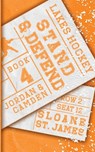 Stand and Defend - Sloane St. James - 9781964535081