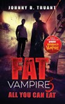 Fat Vampire 3 - Johnny B. Truant - 9781964578026