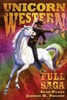 Unicorn Western - Johnny B. Truant ; Sean Platt - 9781964578149