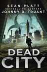 Dead City - Johnny B. Truant ; Sean Platt - 9781964578156